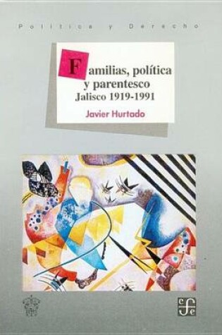 Cover of Familias, Politica y Parentesco