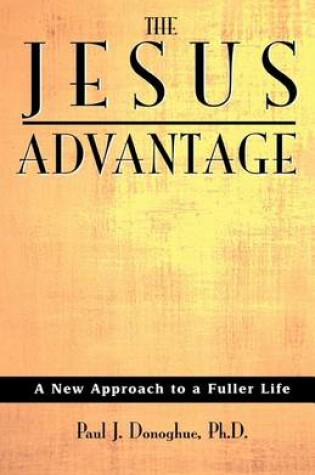 Cover of The Jesus Advantage