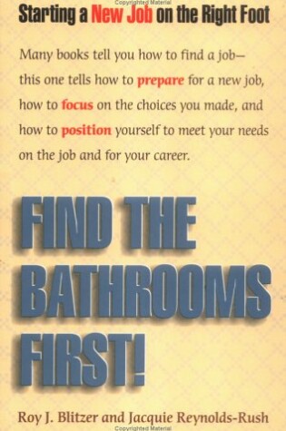 Cover of Find the Bathrooms First
