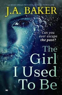 Book cover for The Girl I Used To Be