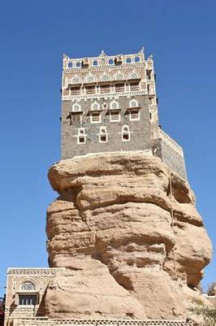 Cover of Imam Palace in Wadi Dhar - Old Yemeni Building Journal