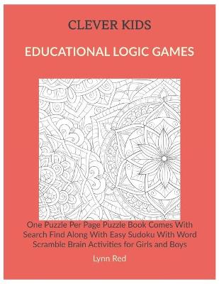 Book cover for Clever Kids Educational Logic Games