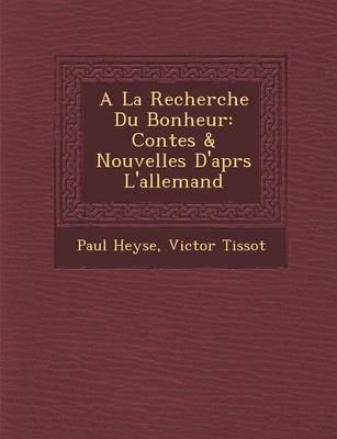 Book cover for a la Recherche Du Bonheur