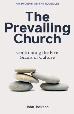 Book cover for The Prevailing Church