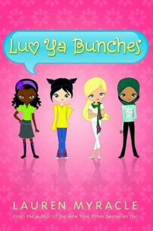 Cover of Luv Ya Bunches
