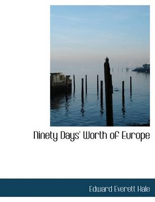 Book cover for Ninety Days' Worth of Europe