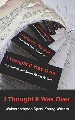 Book cover for I Thought It Was Over