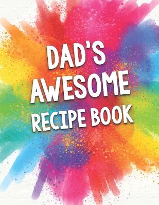 Book cover for Dad's Awesome Recipe Book