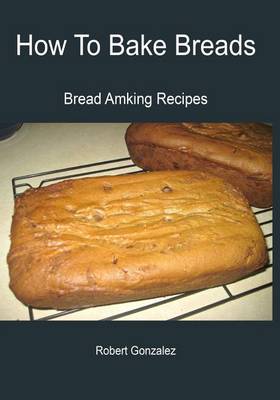 Book cover for How to Bake Breads