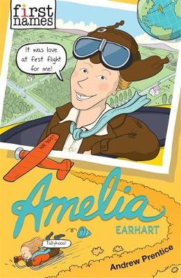 Book cover for First Names: Amelia (Earhart)