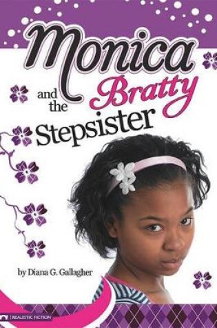 Cover of Monica and the Bratty Stepsister