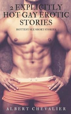 Book cover for 2 Explicitly Hot Gay Erotic Stories