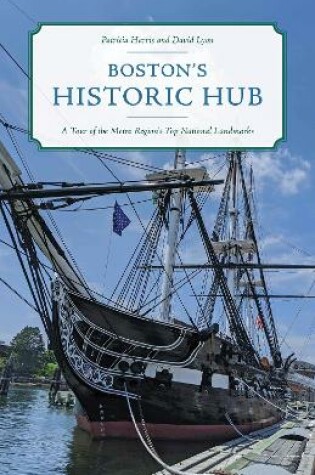 Cover of Boston's Historic Hub