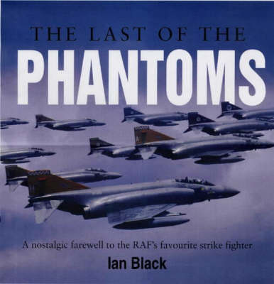 Book cover for Last of the Phantoms