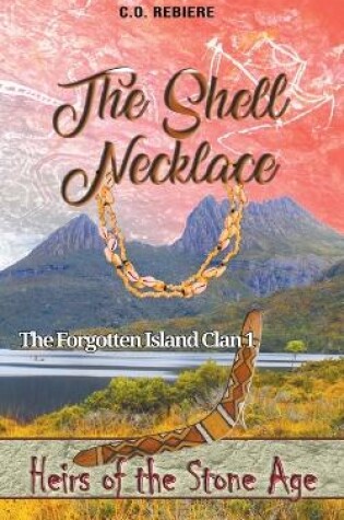 Cover of The Shell Necklace, The Forgotten Island Clan 1