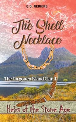 Book cover for The Shell Necklace, The Forgotten Island Clan 1