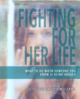 Book cover for Fighting For Her Life