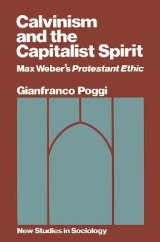 Cover of Calvinism and the Capitalist Spirit