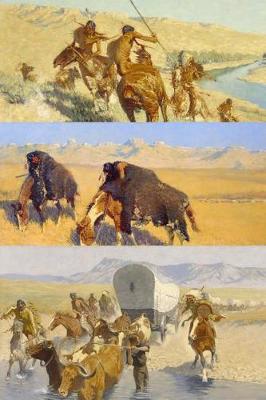 Book cover for Fredric Remington Cowboys and Indians Art Journal 13