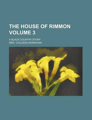 Book cover for The House of Rimmon; A Black Country Story Volume 3