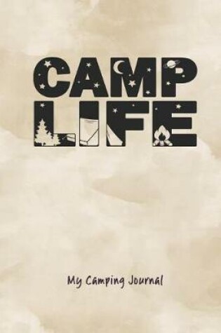 Cover of Camp Life