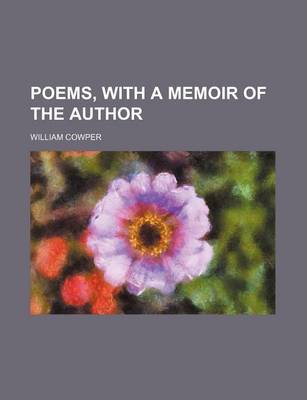 Book cover for Poems, with a Memoir of the Author