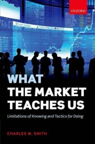 Cover of What the Market Teaches Us