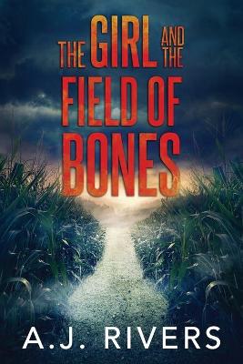 Cover of The Girl and the Field of Bones