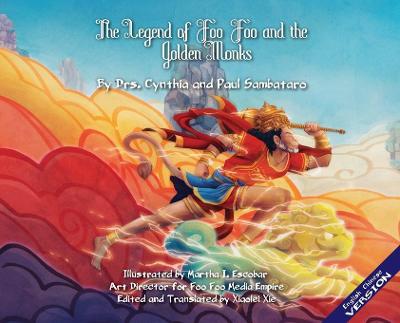 Book cover for The Legend of Foo Foo and the Golden Monks Imperial Version English/Mandarin