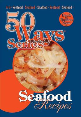 Cover of Seafood Recipes