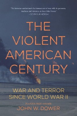 Book cover for The Violent American Century