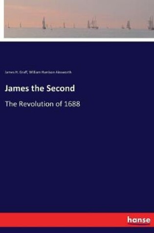 Cover of James the Second
