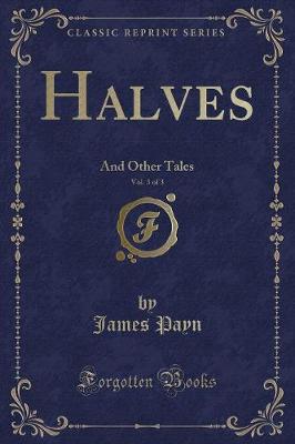 Book cover for Halves, Vol. 3 of 3