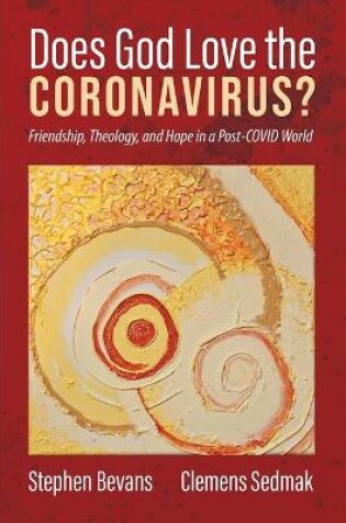 Cover of Does God Love the Coronavirus?
