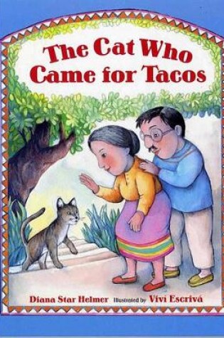 Cover of The Cat Who Came for Tacos