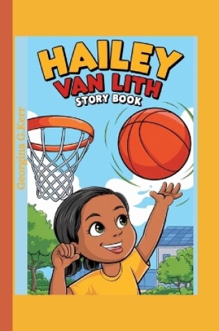 Cover of Hailey Van Lith Story Book