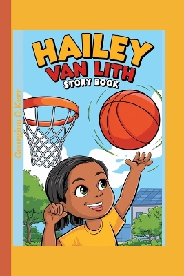 Book cover for Hailey Van Lith Story Book