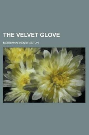 Cover of The Velvet Glove