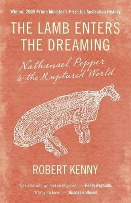 Book cover for The Lamb Enters the Dreaming: Nathanael Pepper and the Ruptured World