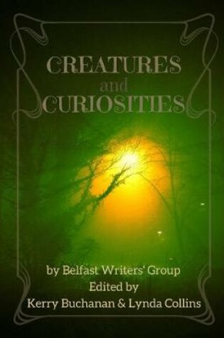 Cover of Creatures and Curiosities