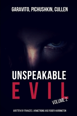 Book cover for Unspeakable Evil Volume 2