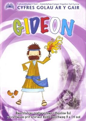 Book cover for Cyfres Golau ar y Gair: Gideon