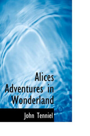 Cover of Alices Adventures in Wonderland