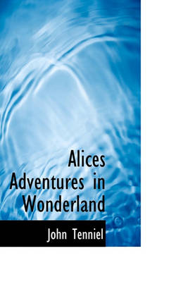 Book cover for Alices Adventures in Wonderland