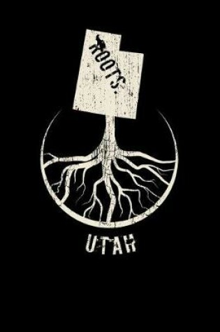 Cover of Utah Roots