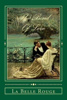 Book cover for The Bond Of Love