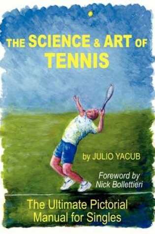 Cover of The Science and Art of Tennis