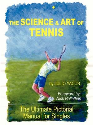 Cover of The Science and Art of Tennis