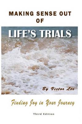 Book cover for Making Sense Out of Life's Trials