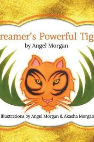 Cover of Dreamer's Powerful Tiger